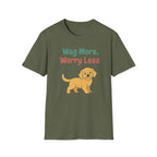 Wag More Worry Less T-Shirt