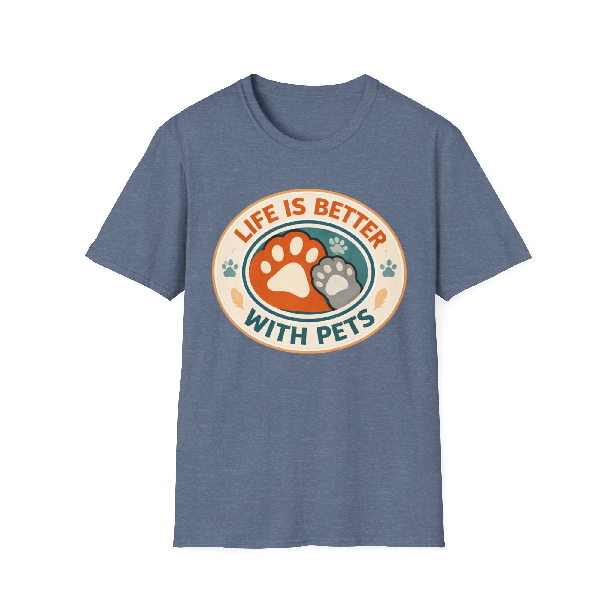 Life is Better With Pets T-Shirt