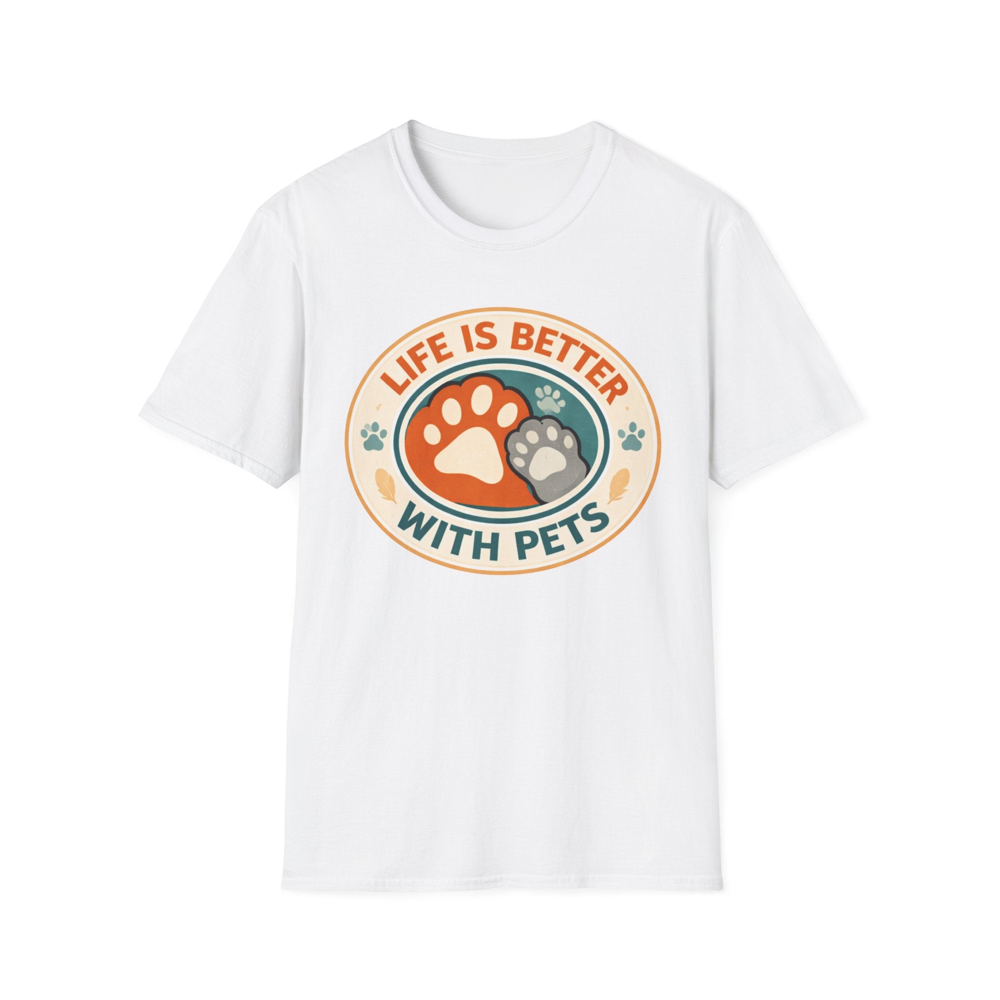 Life is Better With Pets T-Shirt