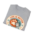 Life is Better With Pets T-Shirt
