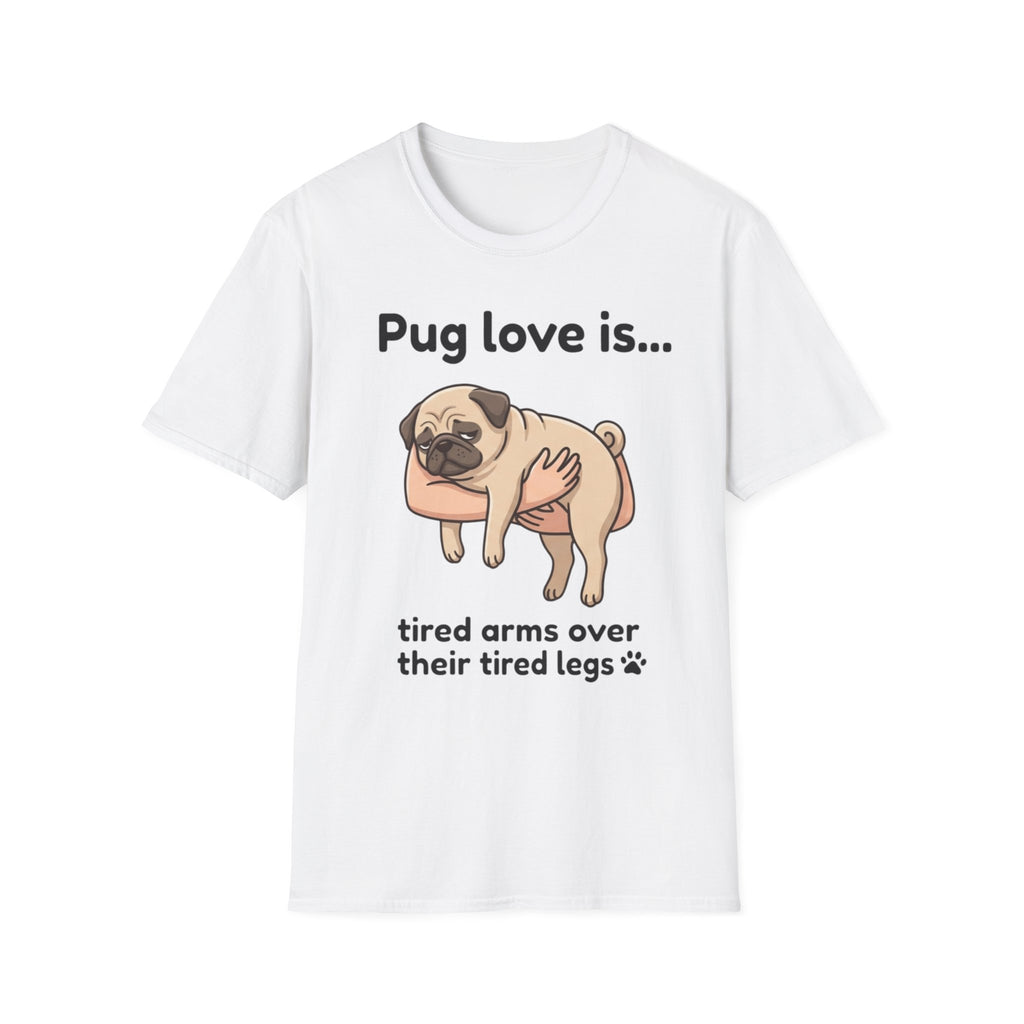 Pug Love Is T-Shirt