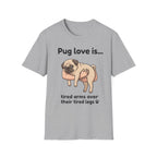 Pug Love Is T-Shirt
