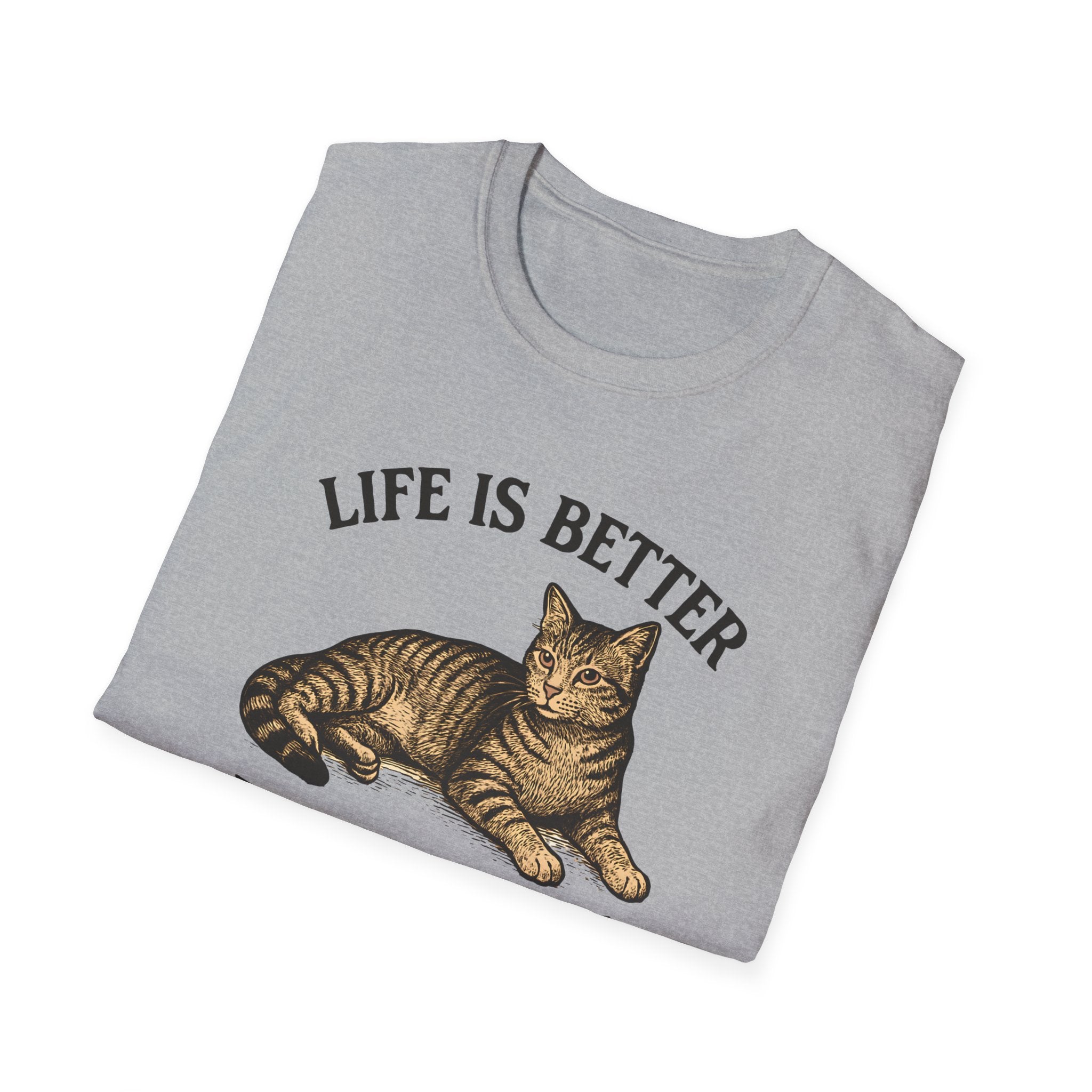 Life is Better With A Cat T-Shirt