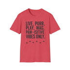 Live Purr Play Wag T-Shirt