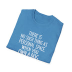 No Personal Space T-Shirt