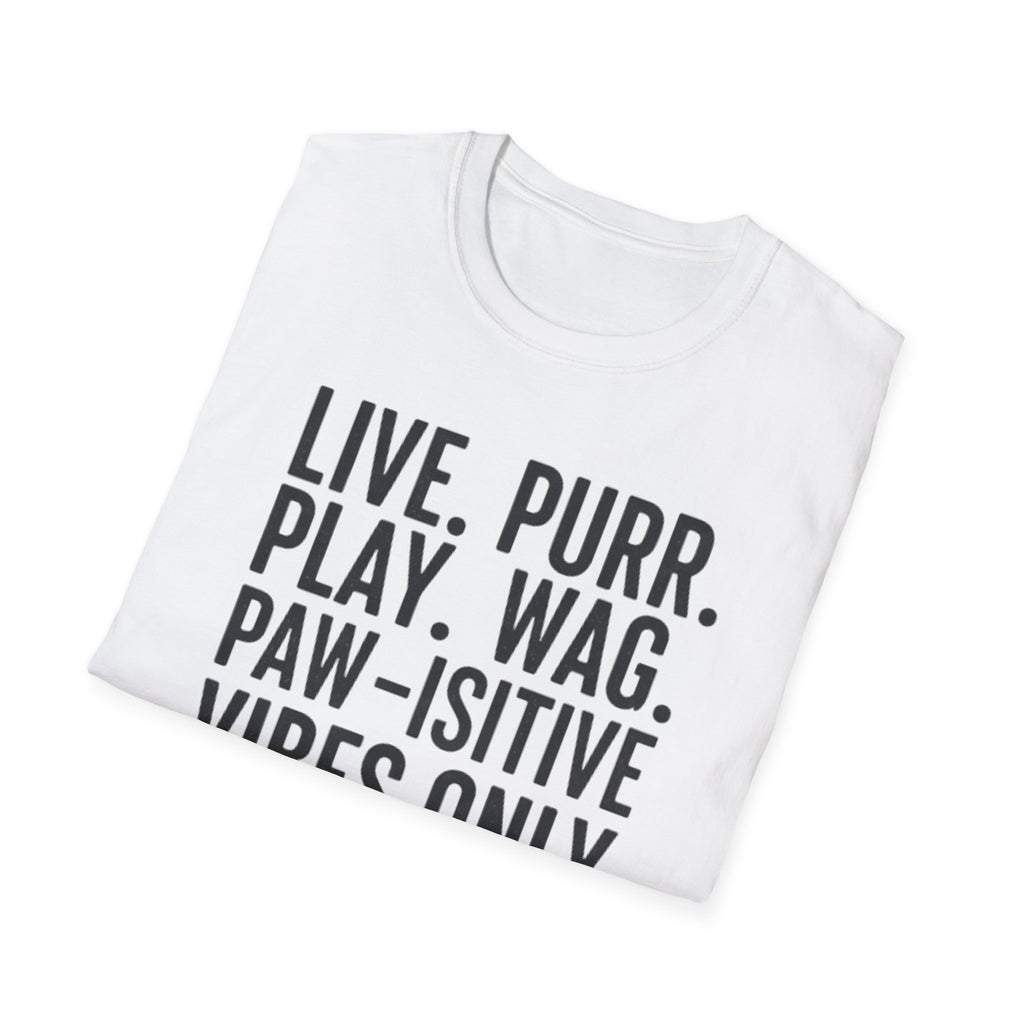 Live Purr Play Wag T-Shirt