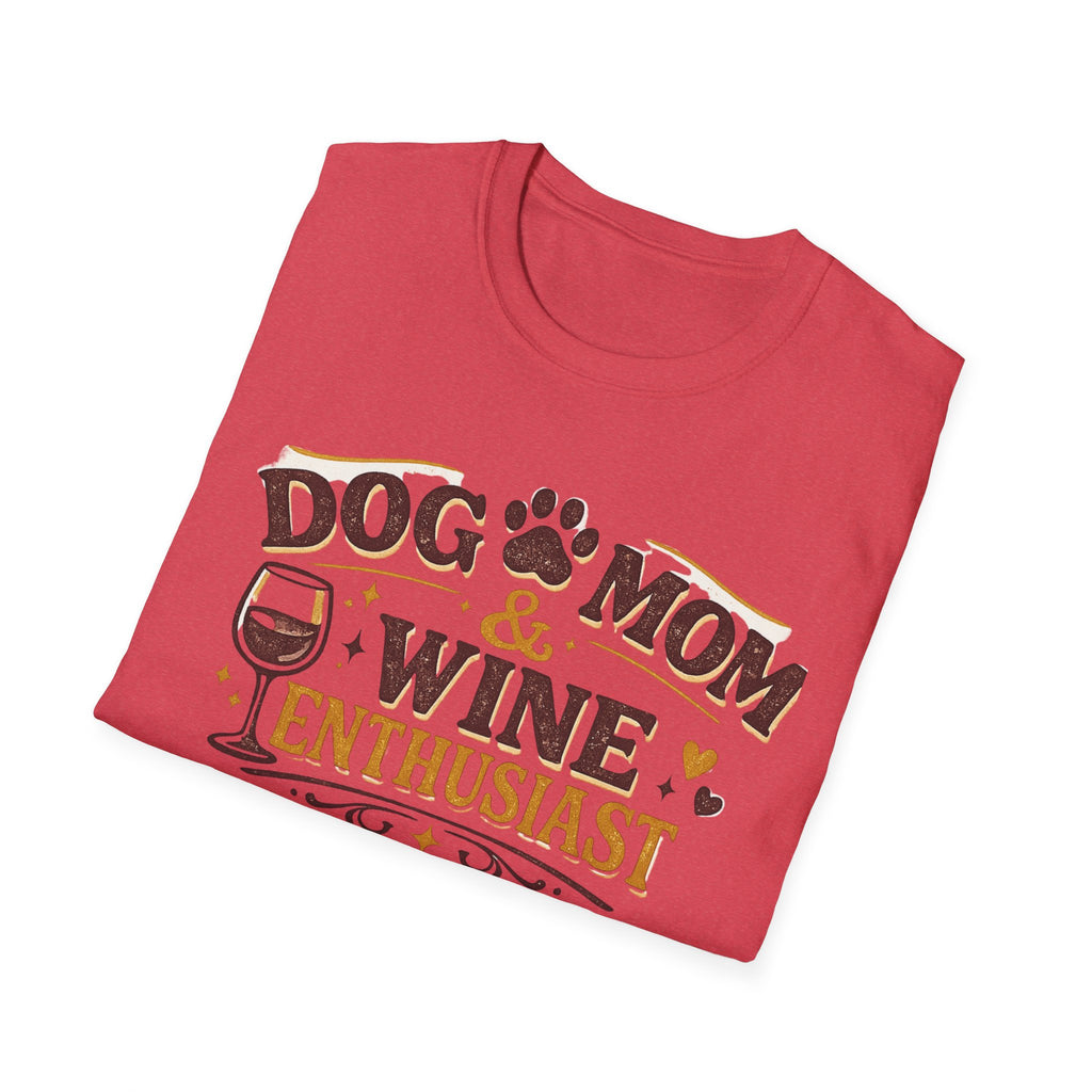 Dog Mom Wine Enthusiast T-Shirt