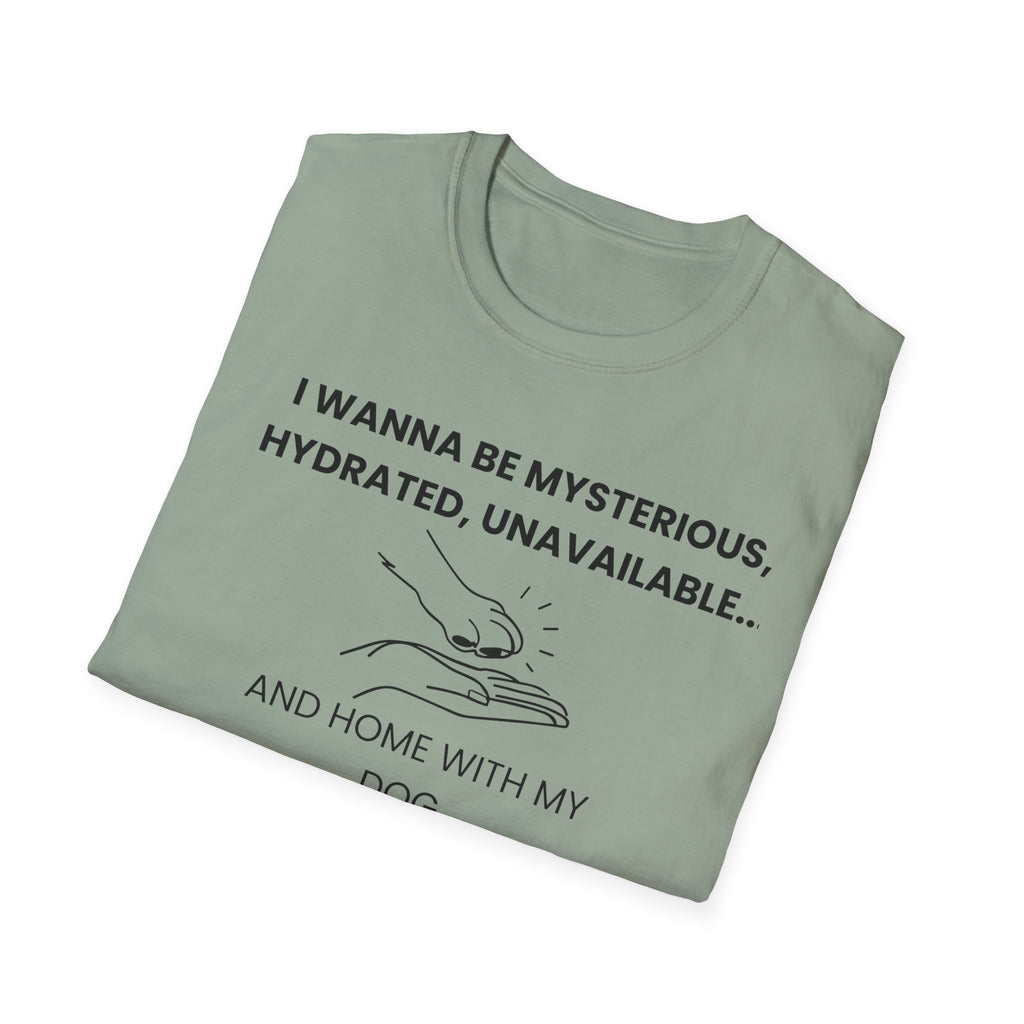 I Wanna Be T-Shirt