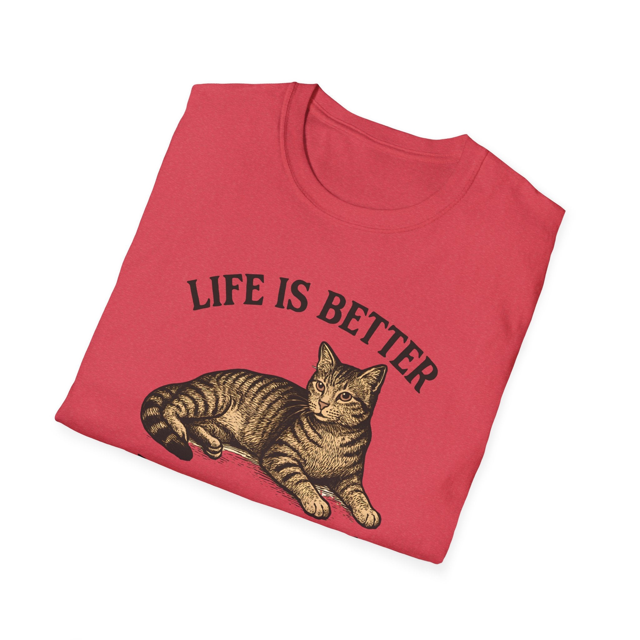 Life is Better With A Cat T-Shirt