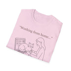 Working From Home T.-Shirt