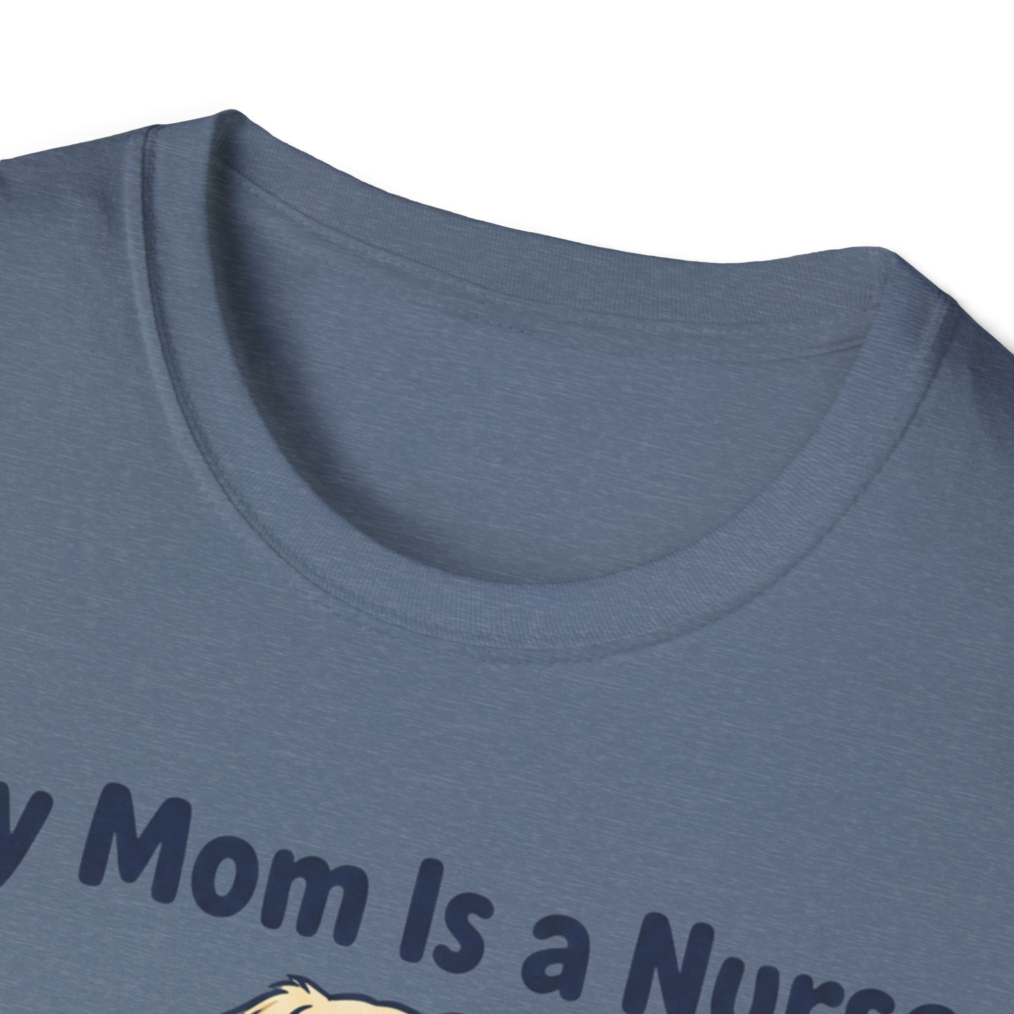 My Mom is a Nurse T-Shirt