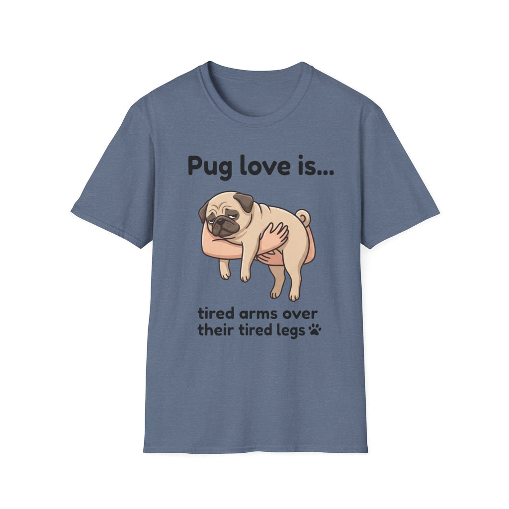 Pug Love Is T-Shirt