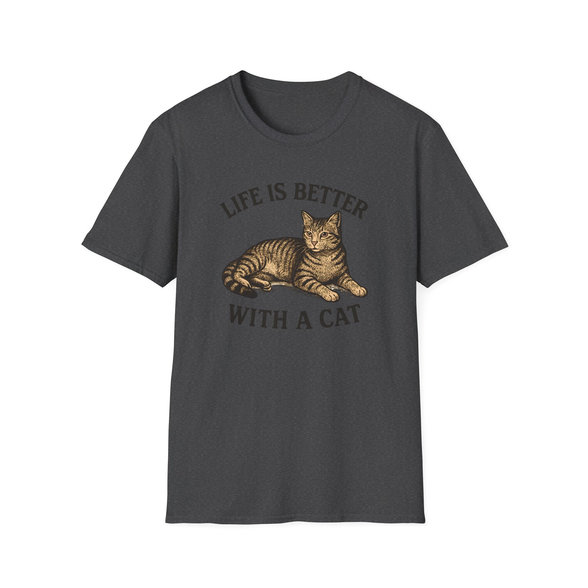 Life is Better With A Cat T-Shirt