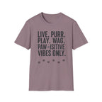 Live Purr Play Wag T-Shirt
