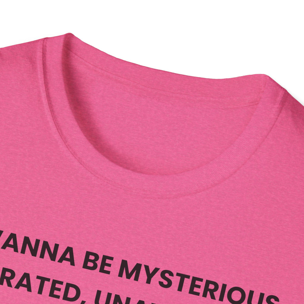 I Wanna Be T-Shirt