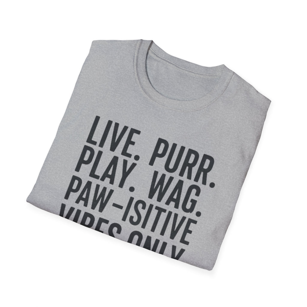 Live Purr Play Wag T-Shirt