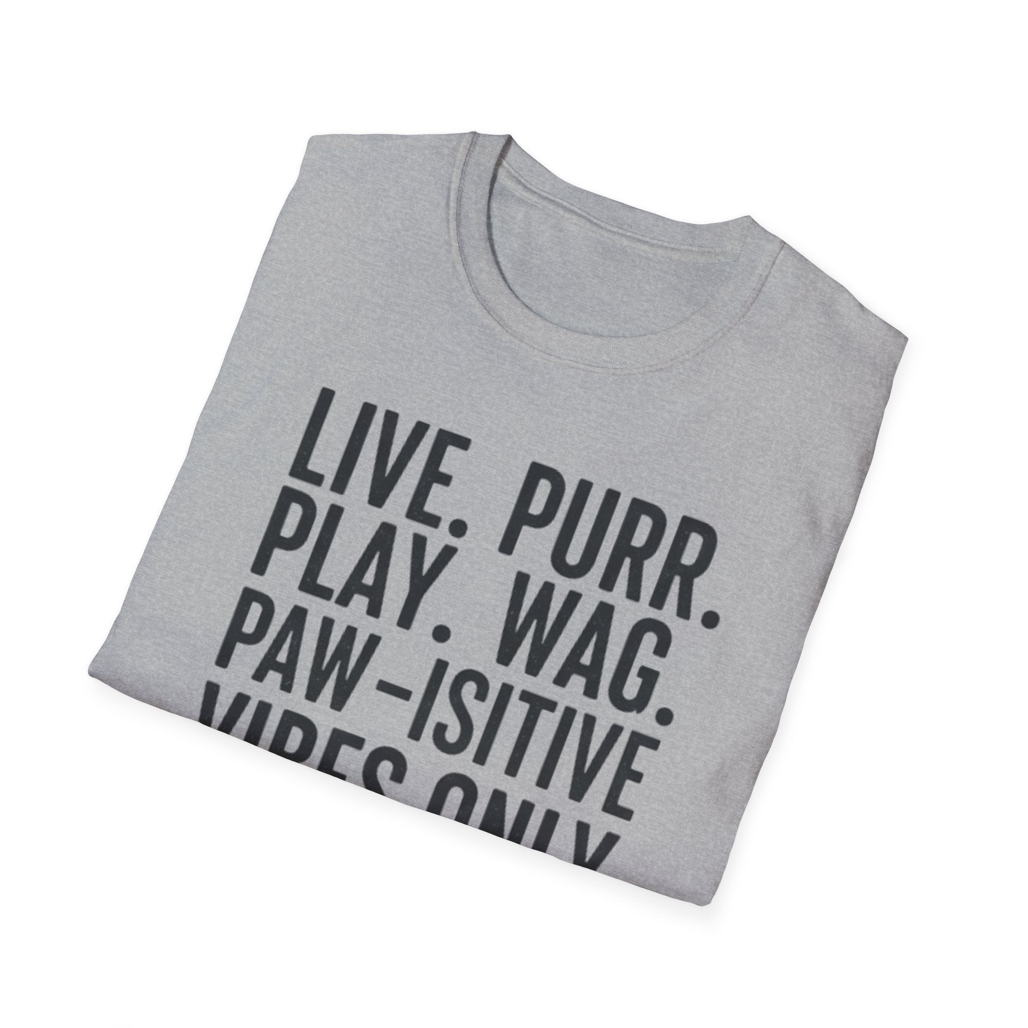 Live Purr Play Wag T-Shirt