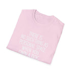 No Personal Space T-Shirt