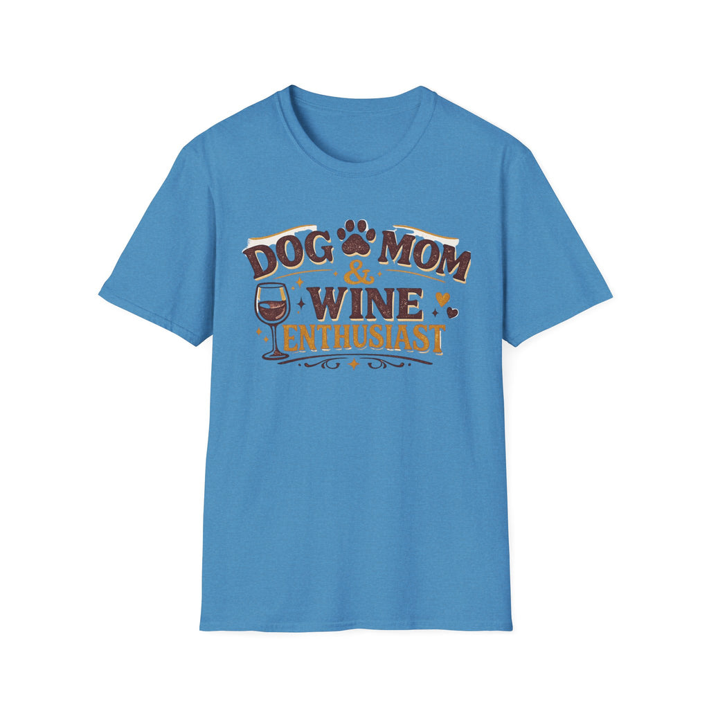 Dog Mom Wine Enthusiast T-Shirt