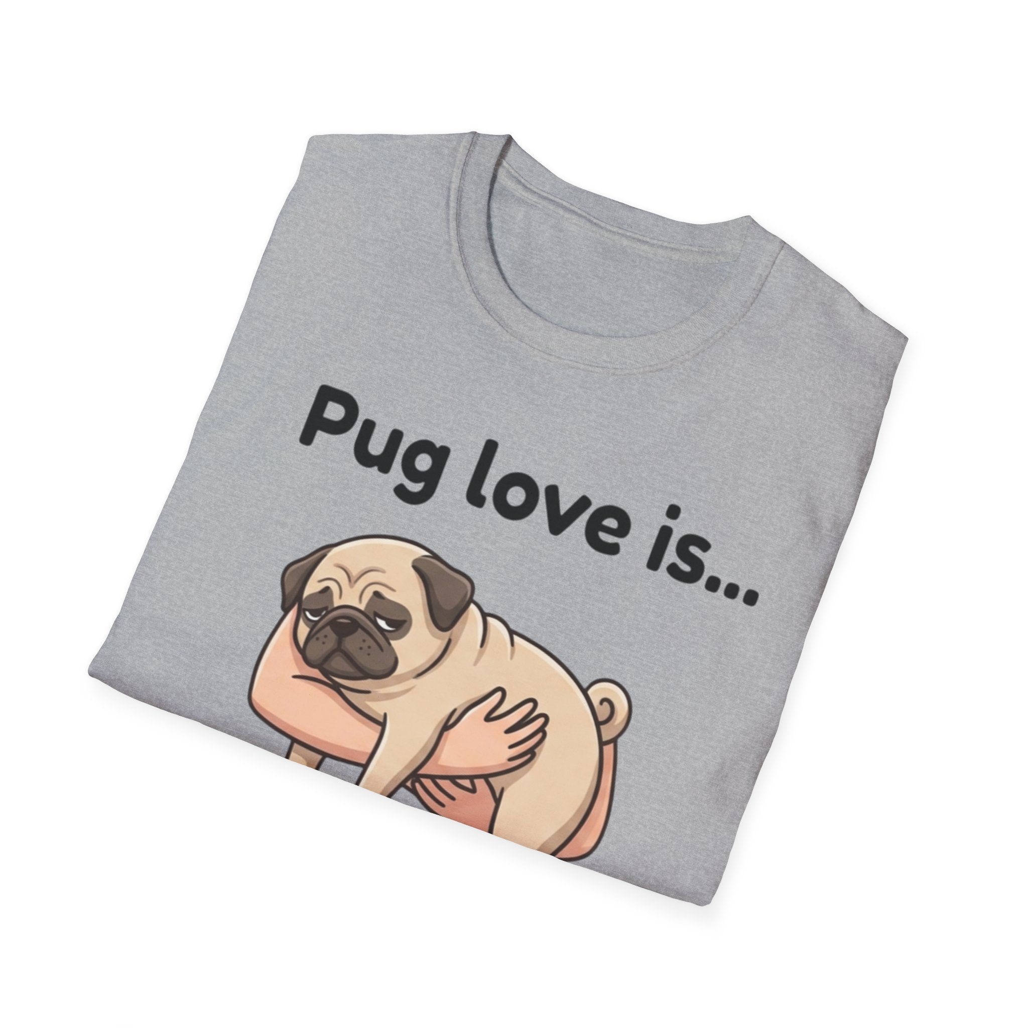 Pug Love Is T-Shirt