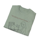 Working From Home T.-Shirt