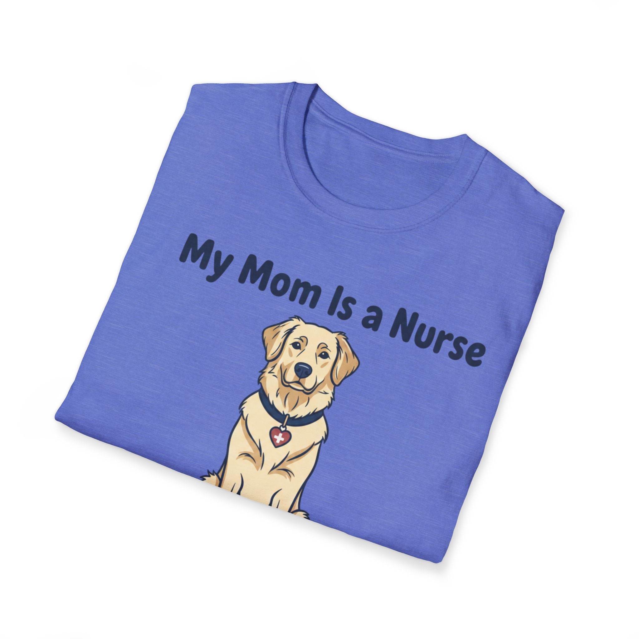 My Mom is a Nurse T-Shirt