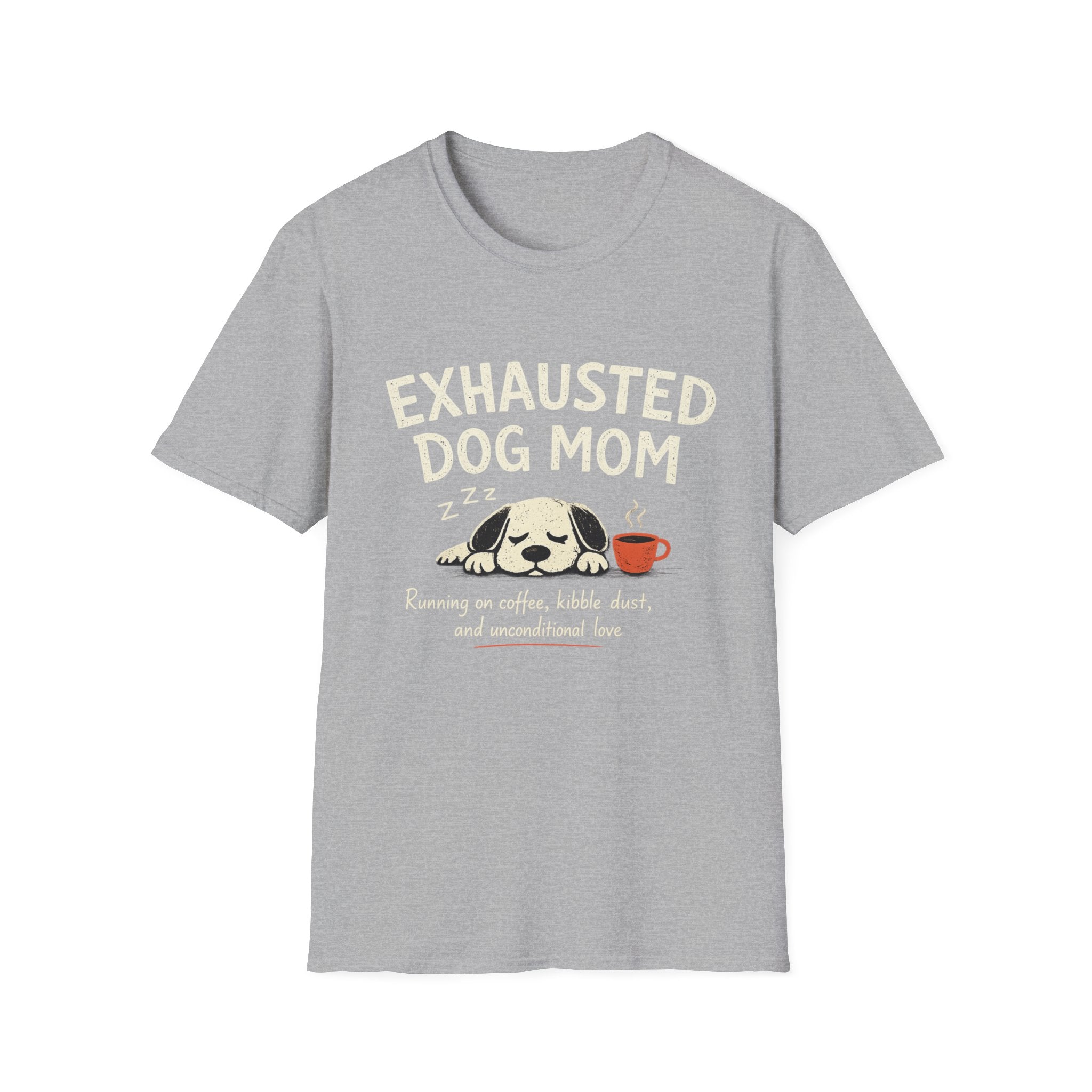 Exhausted Dog Mom T-Shirt