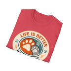 Life is Better With Pets T-Shirt