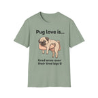 Pug Love Is T-Shirt