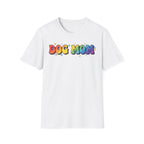 Rainbow Dog Mom T.-Shirt