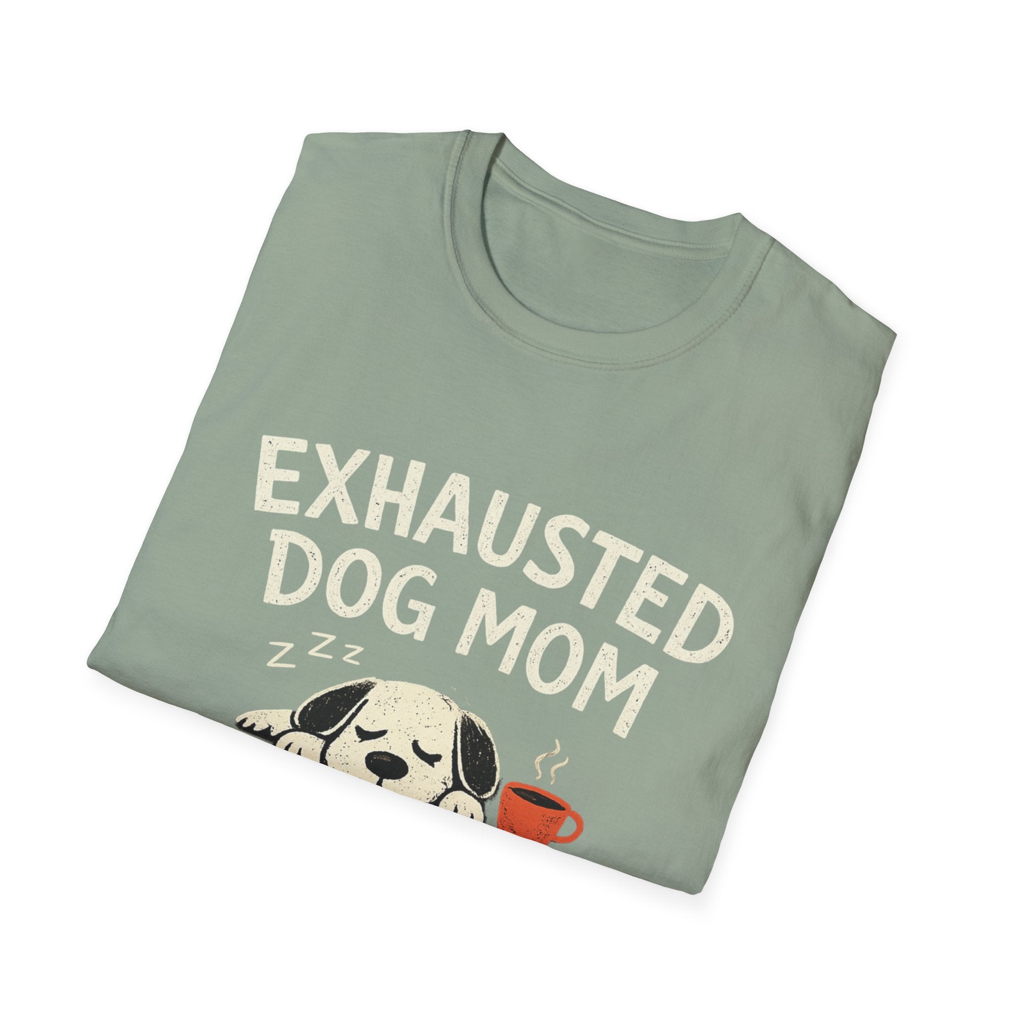 Exhausted Dog Mom T-Shirt