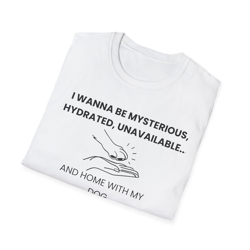 I Wanna Be T-Shirt