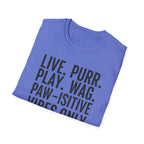 Live Purr Play Wag T-Shirt