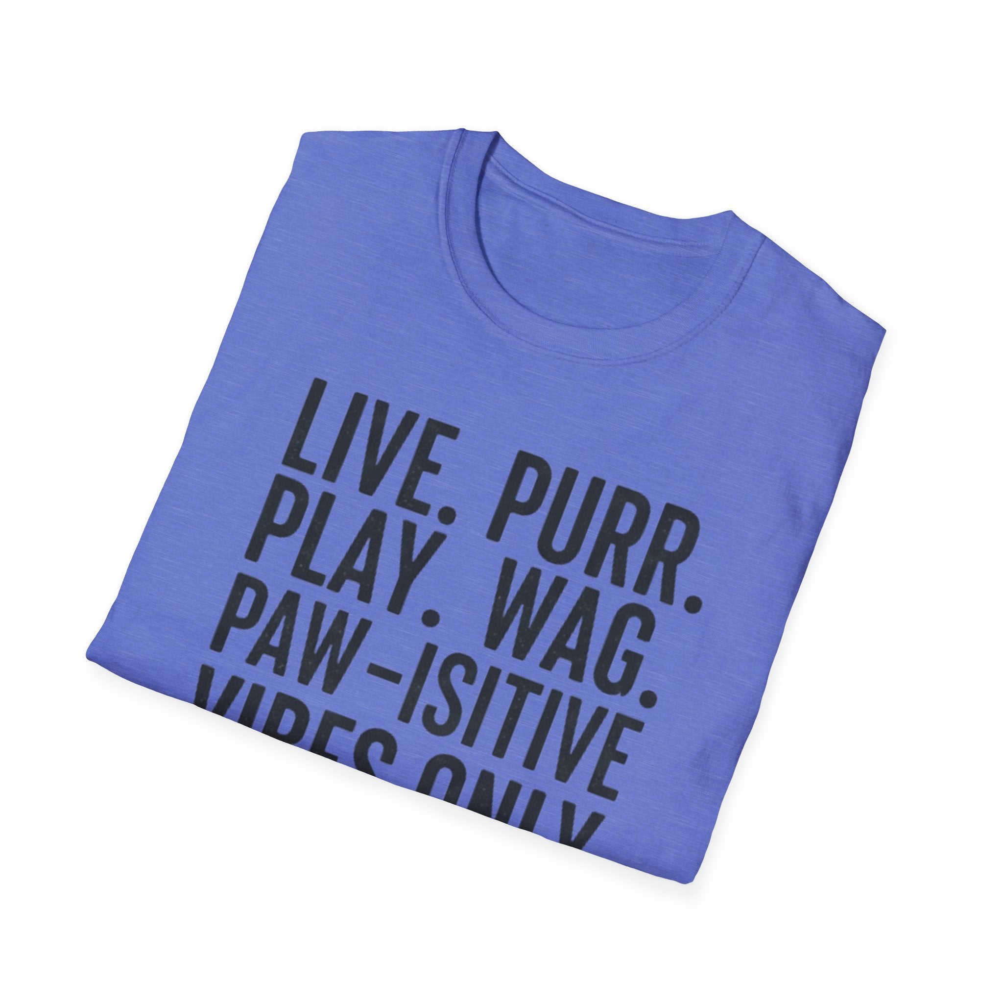 Live Purr Play Wag T-Shirt