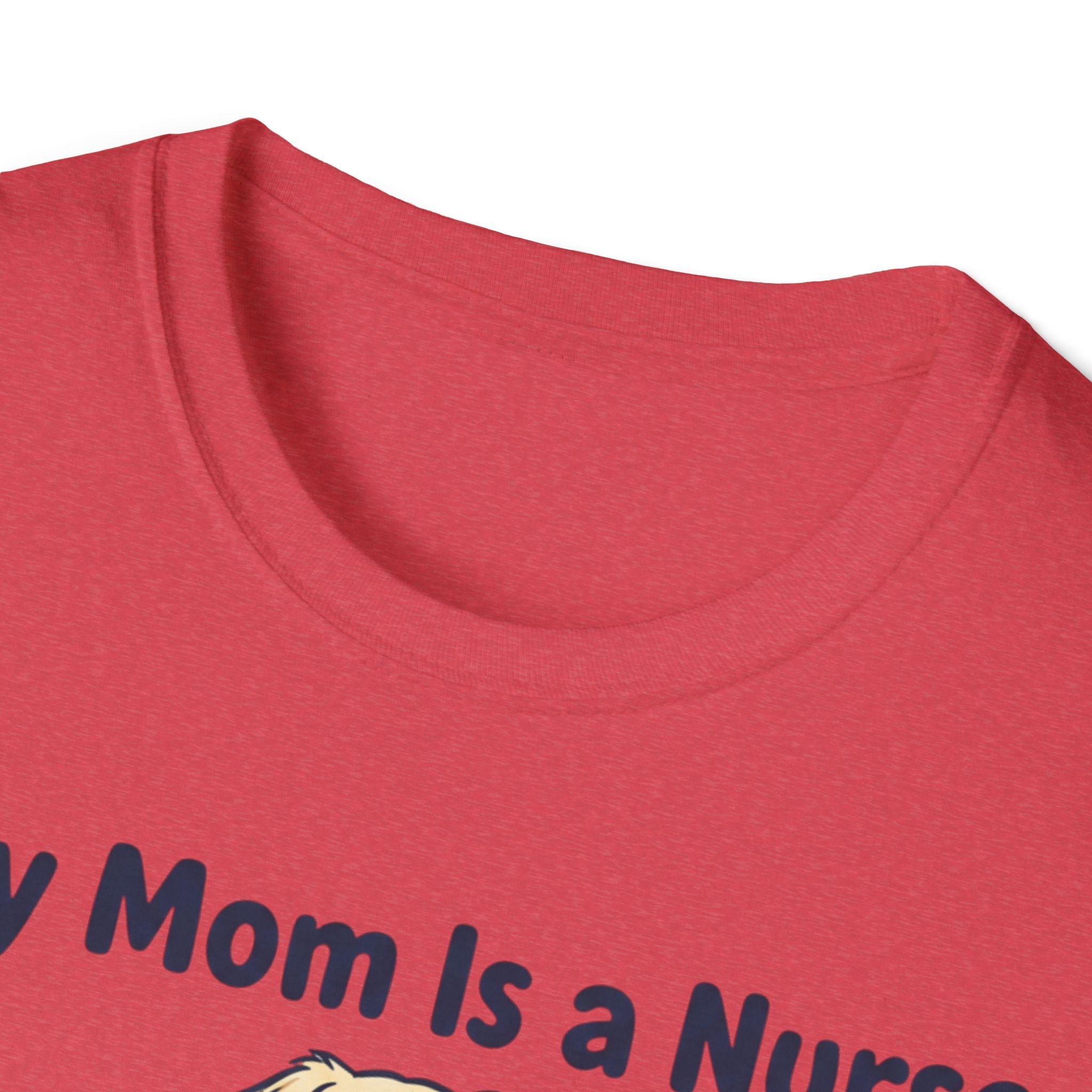 My Mom is a Nurse T-Shirt