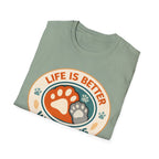 Life is Better With Pets T-Shirt