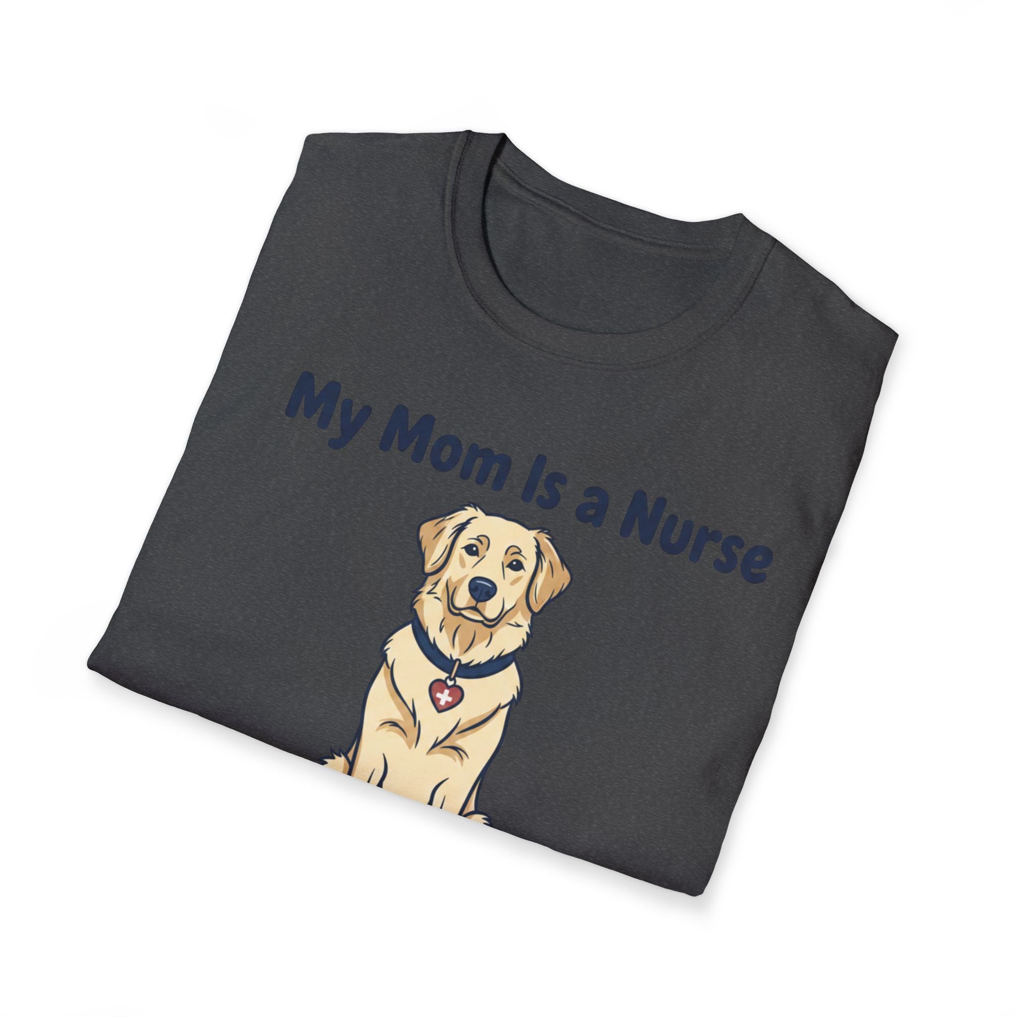 My Mom is a Nurse T-Shirt