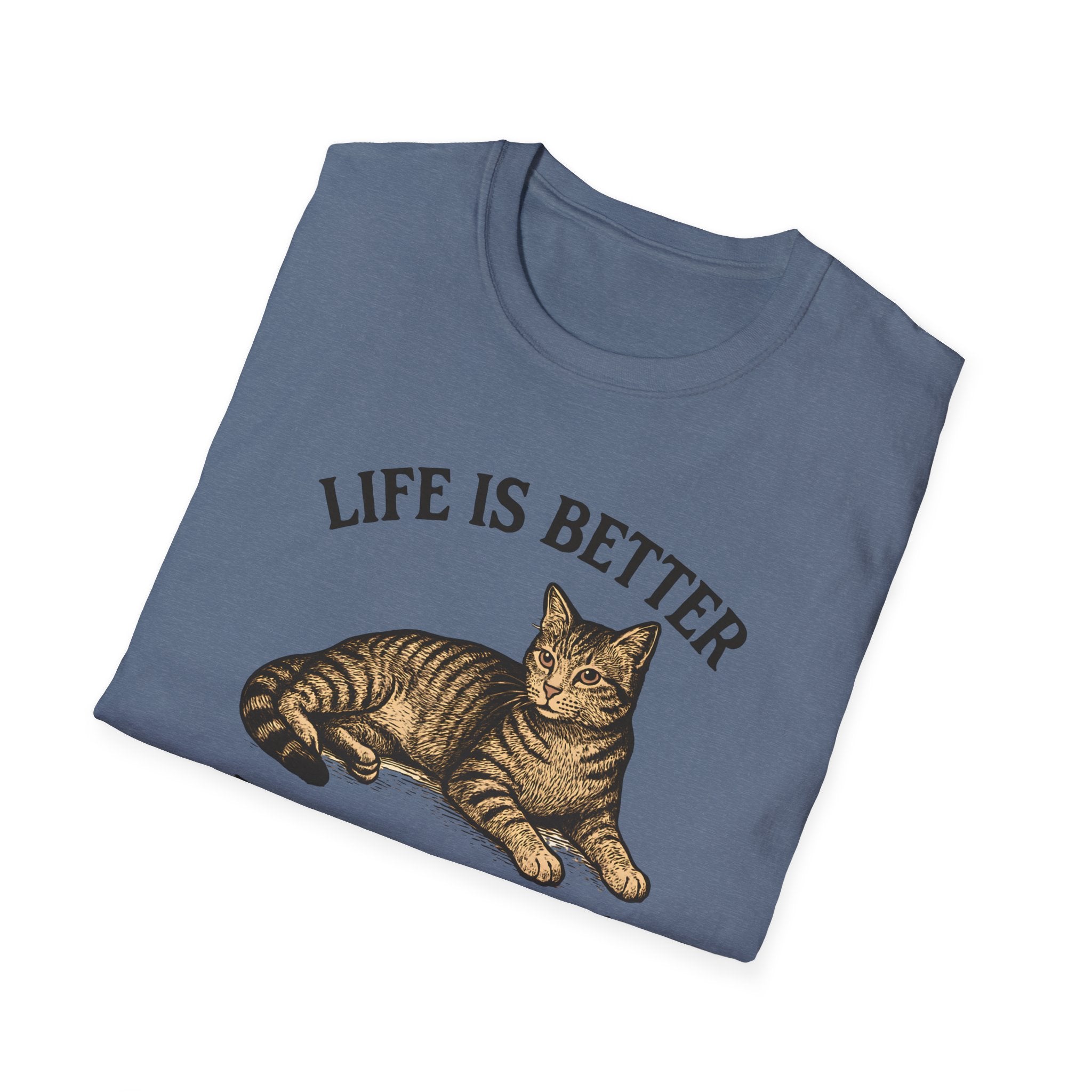 Life is Better With A Cat T-Shirt