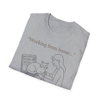 Working From Home T.-Shirt