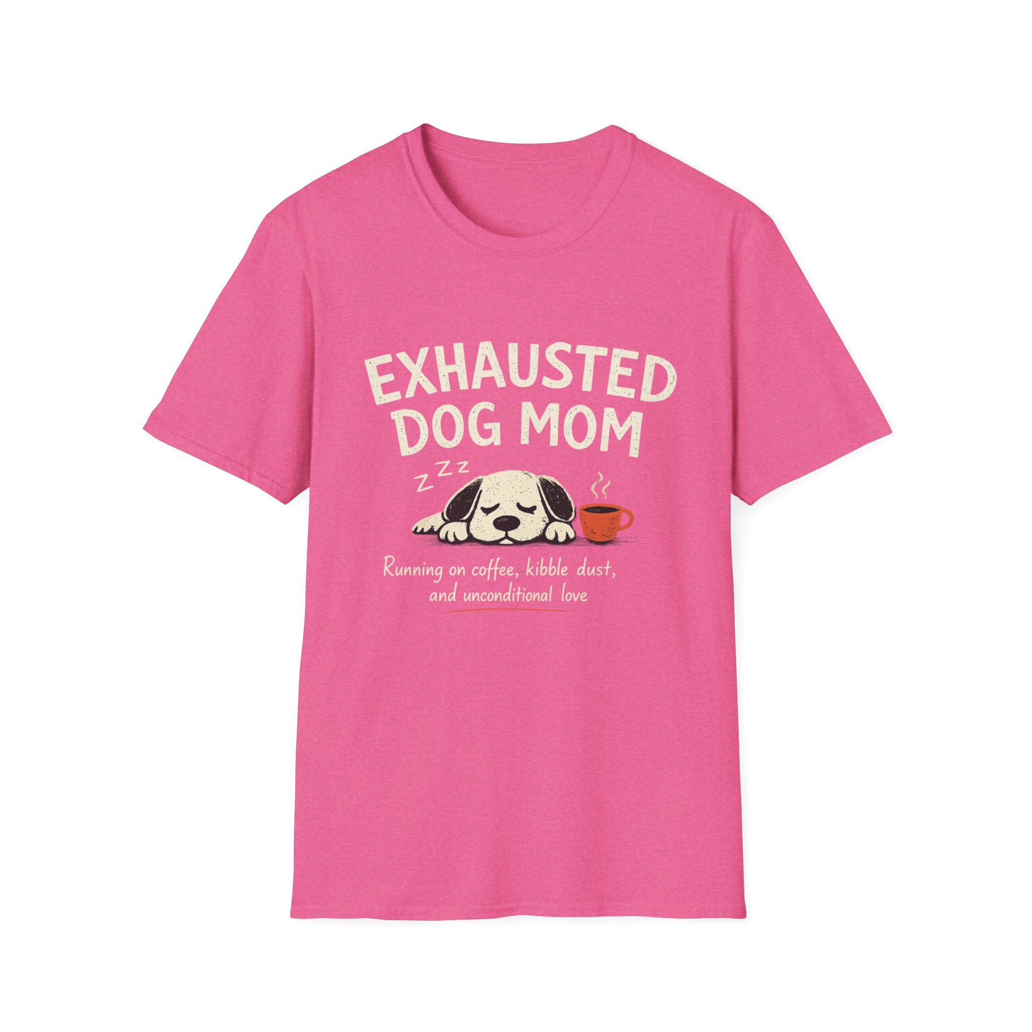 Exhausted Dog Mom T-Shirt