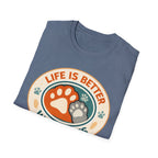 Life is Better With Pets T-Shirt